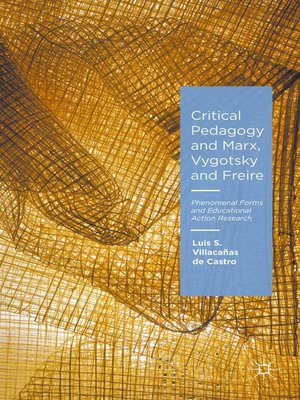 cover image of Critical Pedagogy and Marx, Vygotsky and Freire